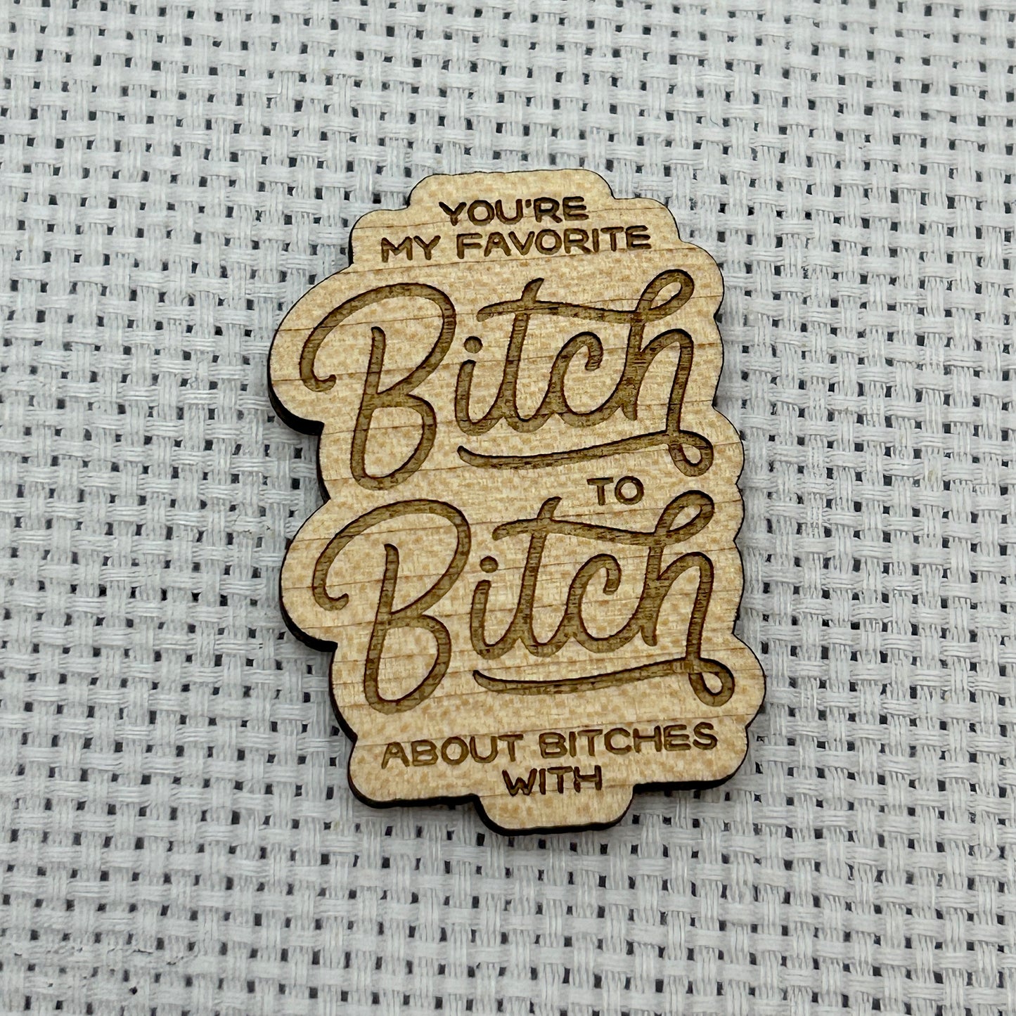 Bitch Needle Minder